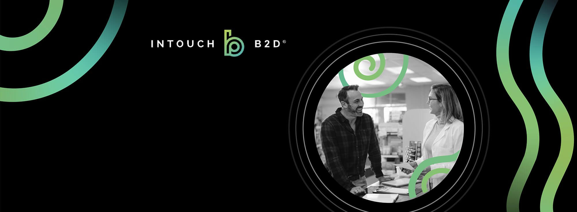 Case Study: Intouch feature image: black background with logo, black and white image of a pharmacist help a customer, with wavy blue-green lines